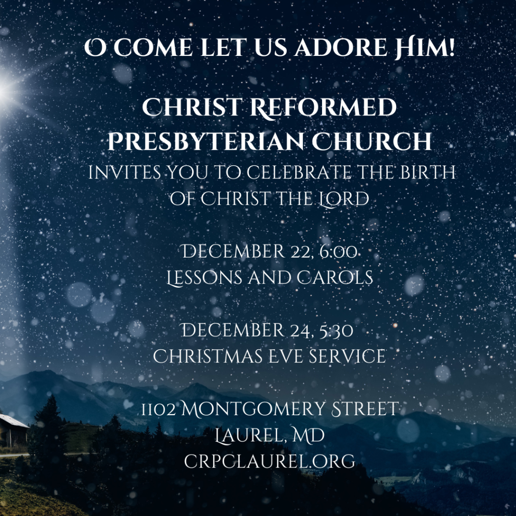 christmas-celebrations-christ-reformed-presbyterian-church-pca